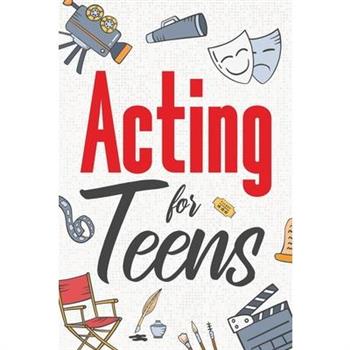 Acting for Teens