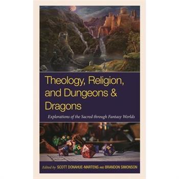 Theology, Religion, and Dungeons & Dragons