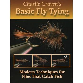 Charlie Craven's Basic Fly Tying