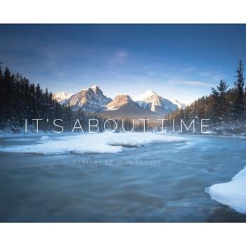 It’s About Time