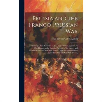 Prussia and the Franco-Prussian War