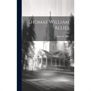 Thomas William Allies