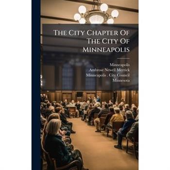 The City Chapter Of The City Of Minneapolis