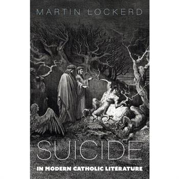 Suicide in Modern Catholic Literature