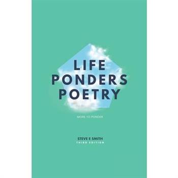 Life Ponders Poetry