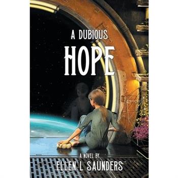 A Dubious Hope
