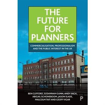 The Future for Planners