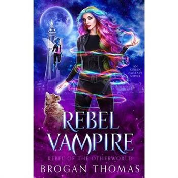 Rebel Vampire