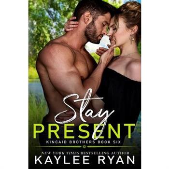 Stay Present