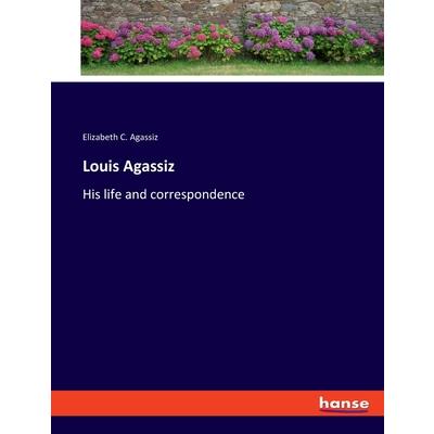 Louis Agassiz
