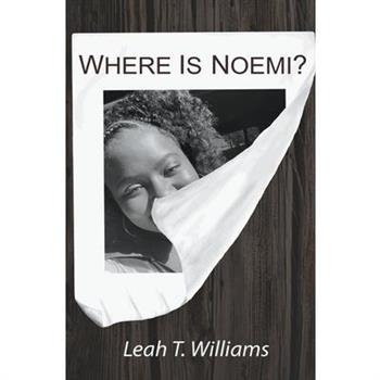 Where is Noemi?