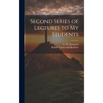 Second Series of Lectures to my Students