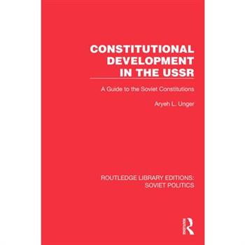 Constitutional Development in the USSR