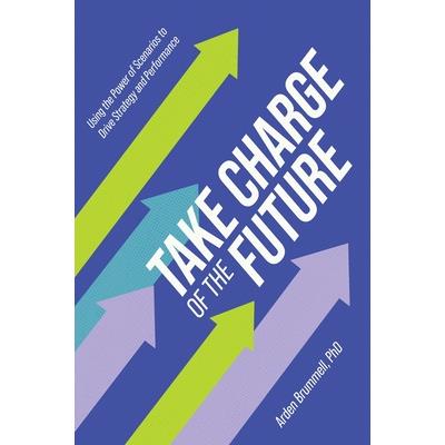 Take Charge of the Future