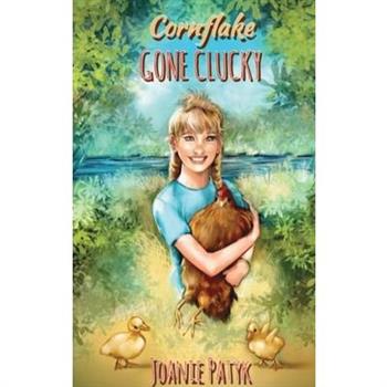 Cornflake Gone Clucky