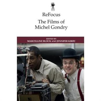 Refocus: The Films of Michel Gondry