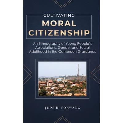 Cultivating Moral Citizenship
