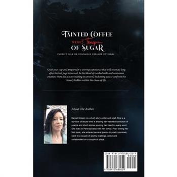 Tainted Coffee With 3 Teaspoons Of Sugar