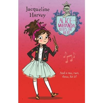 Alice-Miranda Keeps the Beat, Volume 18