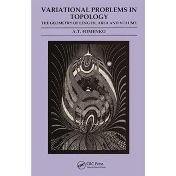 Variational Problems in TopologyThe Geometry of Length, Area and Volume