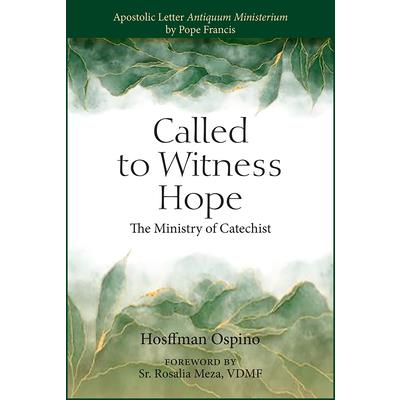 Called to Witness Hope