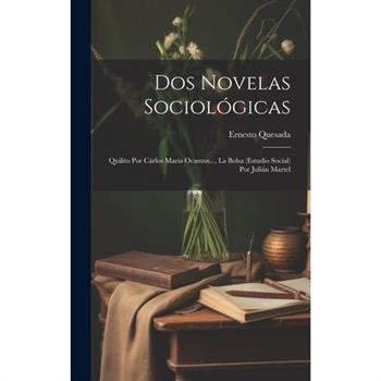 Dos Novelas Sociol籀gicas
