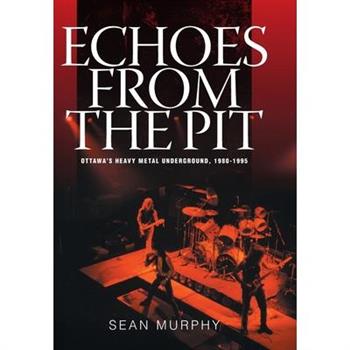Echoes from the Pit