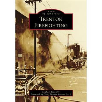 Trenton Firefighting