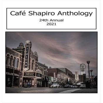 Caf矇 Shapiro Anthology 2021