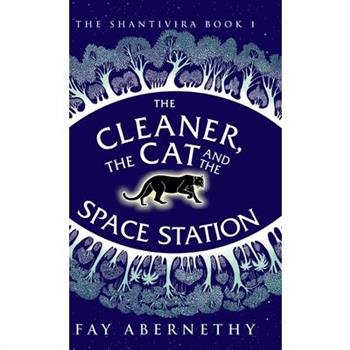 The Cleaner, the Cat and the Space Station