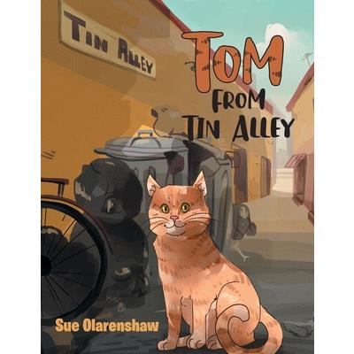Tom From Tin Alley