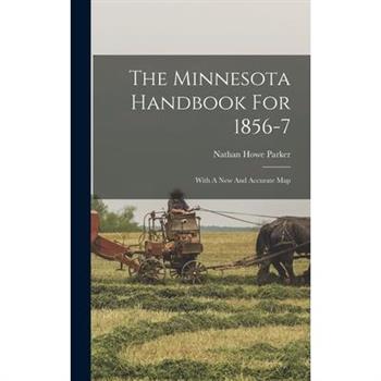 The Minnesota Handbook For 1856-7
