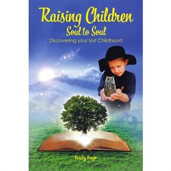 Raising Children Soul to Soul