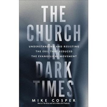 Church in Dark Times