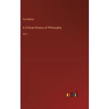 A Critical History of Philosophy