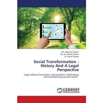 Social Transformation - History And A Legal Perspective