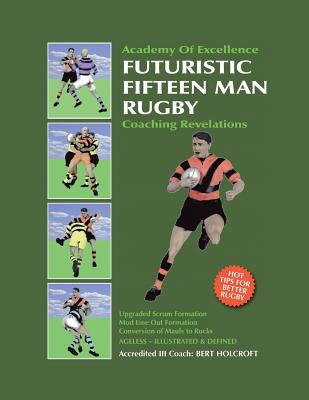 Futuristic Fifteen Man Rugby Union