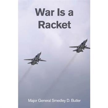 War Is a Racket