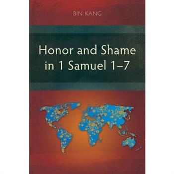 Honor and Shame in 1 Samuel 1-7