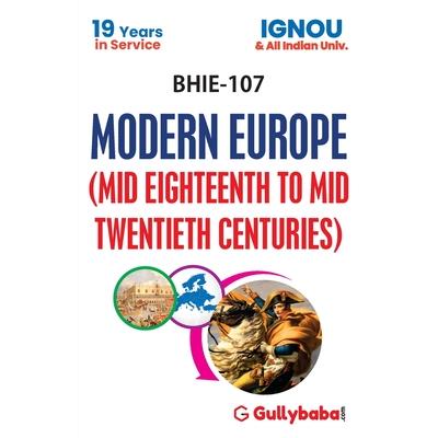 BHIE-107 Modern Europe (Mid Eighteenth to Mid Twentieth Centuries)