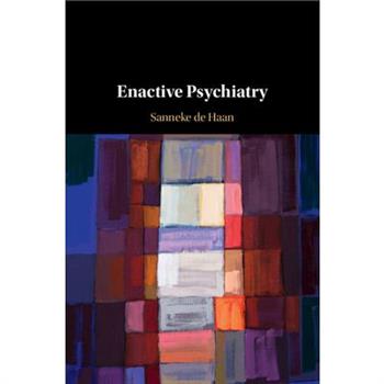 Enactive Psychiatry
