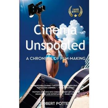 Cinema Unspooled