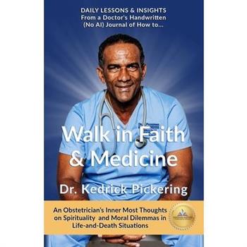 Walk in Faith & Medicine