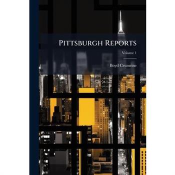 Pittsburgh Reports