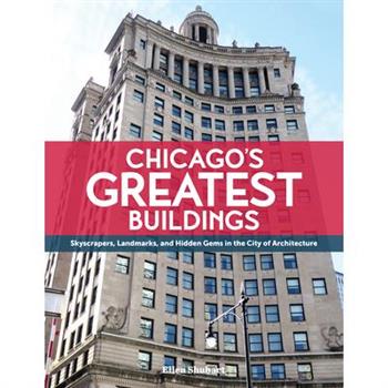 Chicago's Greatest Buildings