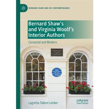 Bernard Shaw’s and Virginia Woolf’s Interior Authors