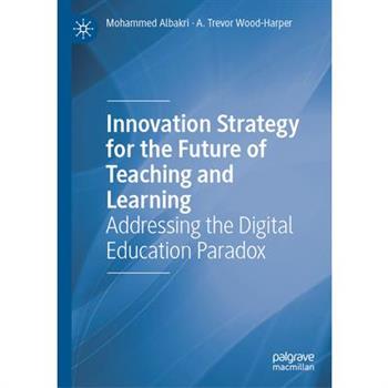 Innovation Strategy for the Future of Teaching and Learning