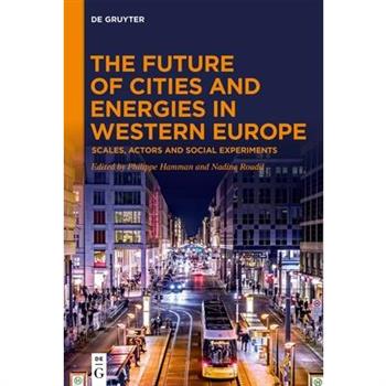 The Future of Cities and Energies in Western Europe