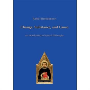 Change, Substance, and Cause