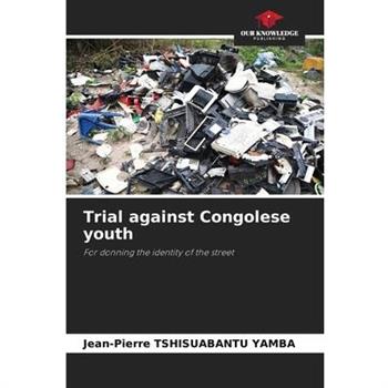 Trial against Congolese youth